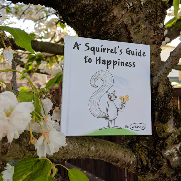 A Squirrel's Guide to Happiness Book